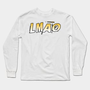 LMAO Long Sleeve T-Shirt